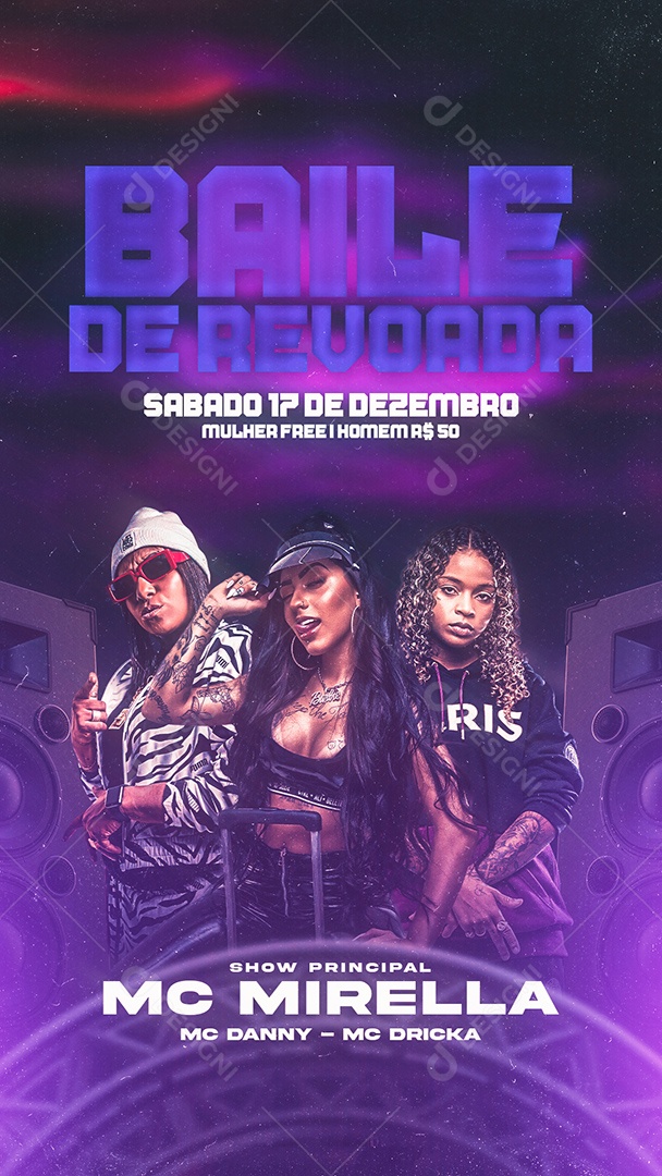 Flyer Baile de Revoada Mc Mirella e MC Dricka Story Social Media PSD Editável