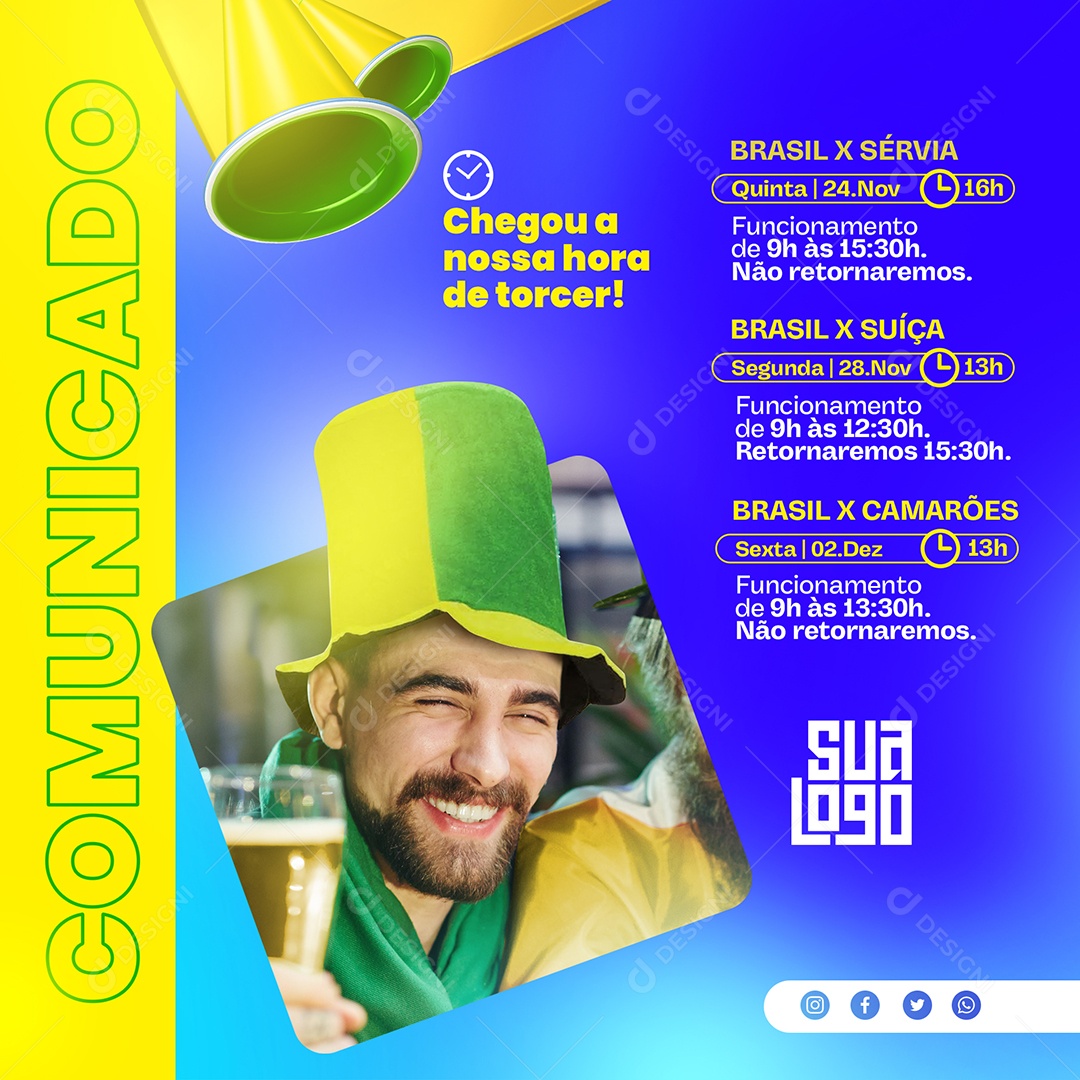 Comunicado Chegou a Nossa Hora de Torcer Social Media PSD Editável