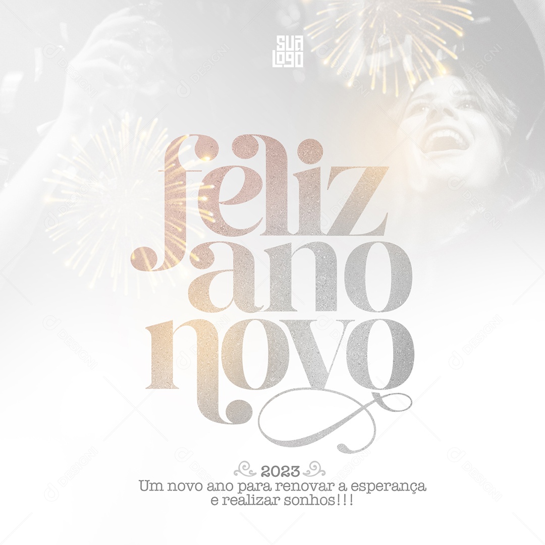Feliz Ano Novo 2023 um Novo Ano Para Renovar a Esperança e Realizar Sonhos Social Media PSD Editável