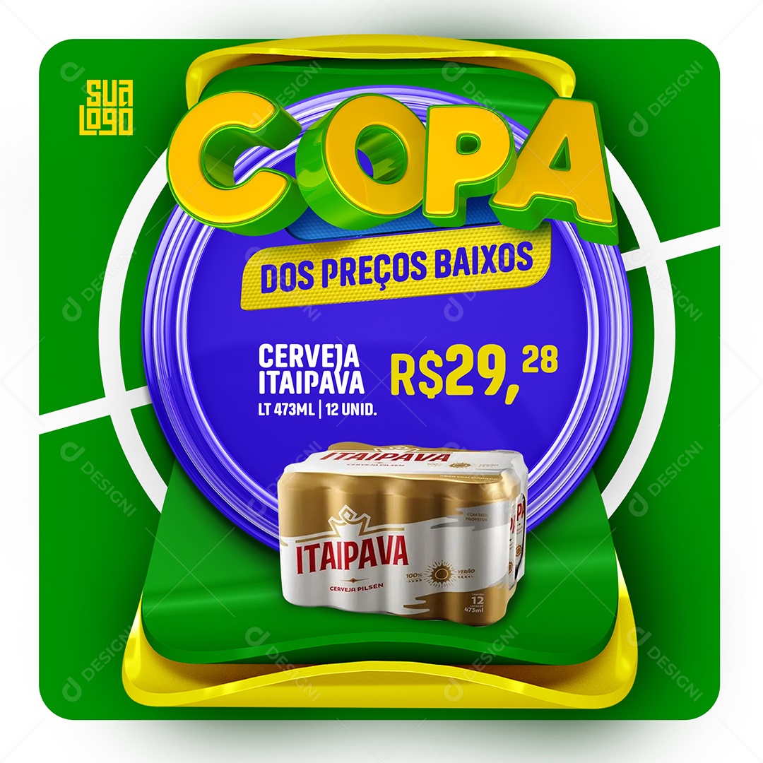 Copa Dos Preços Baixos Cerveja Itaipava R$29,28 Social Media PSD Editável