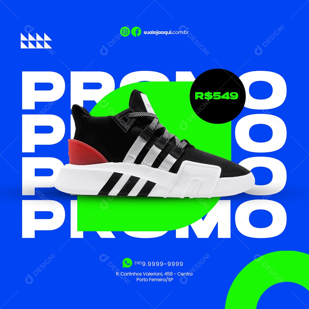 Promo 549,00 Loja de Tênis Social Media PSD Editável