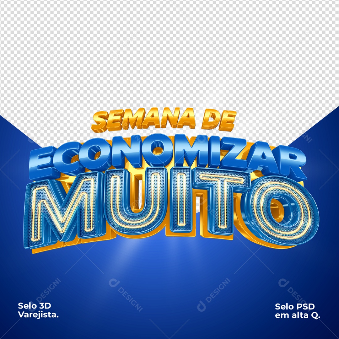 Selo 3D Para Composição Semana de Economizar Muito PSD