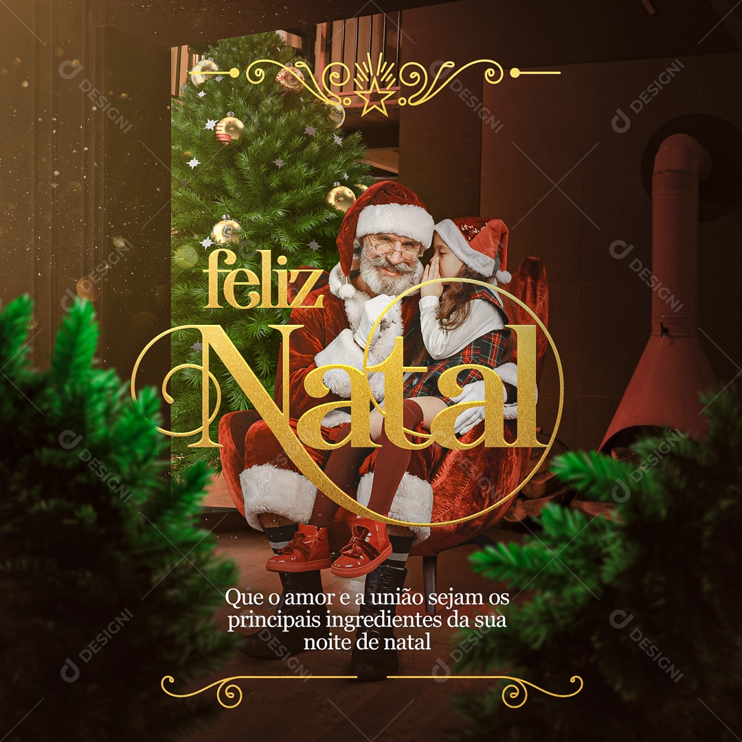 Feliz Natal Que o Amor e a União Sejam os Principais Ingredientes da sua Noite de Natal Social Media PSD Editável