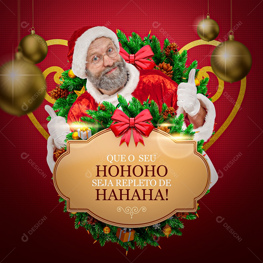 Que o Seu Hooho Seja Repleto de Hahaha Feliz Natal Social Media PSD Editável