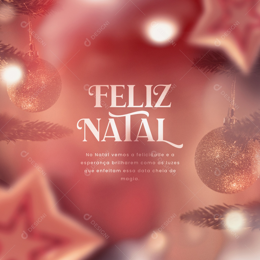 Vemos a Felicidade e a Esperança Brilharem Feliz Natal Social Media PSD Editável