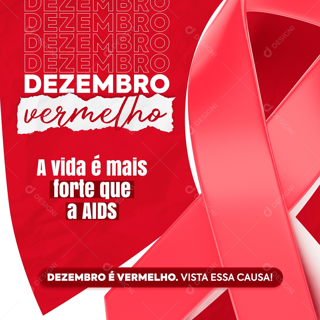 Post Dezembro Vermelho A Vida é Mais Forte Social Media PSD Editável