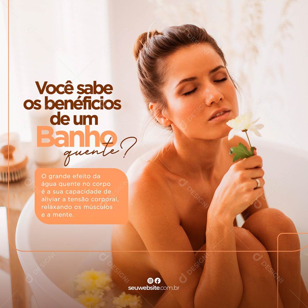 Post Estética Benefícios de Um Banho Quente PSD Social Media Editável