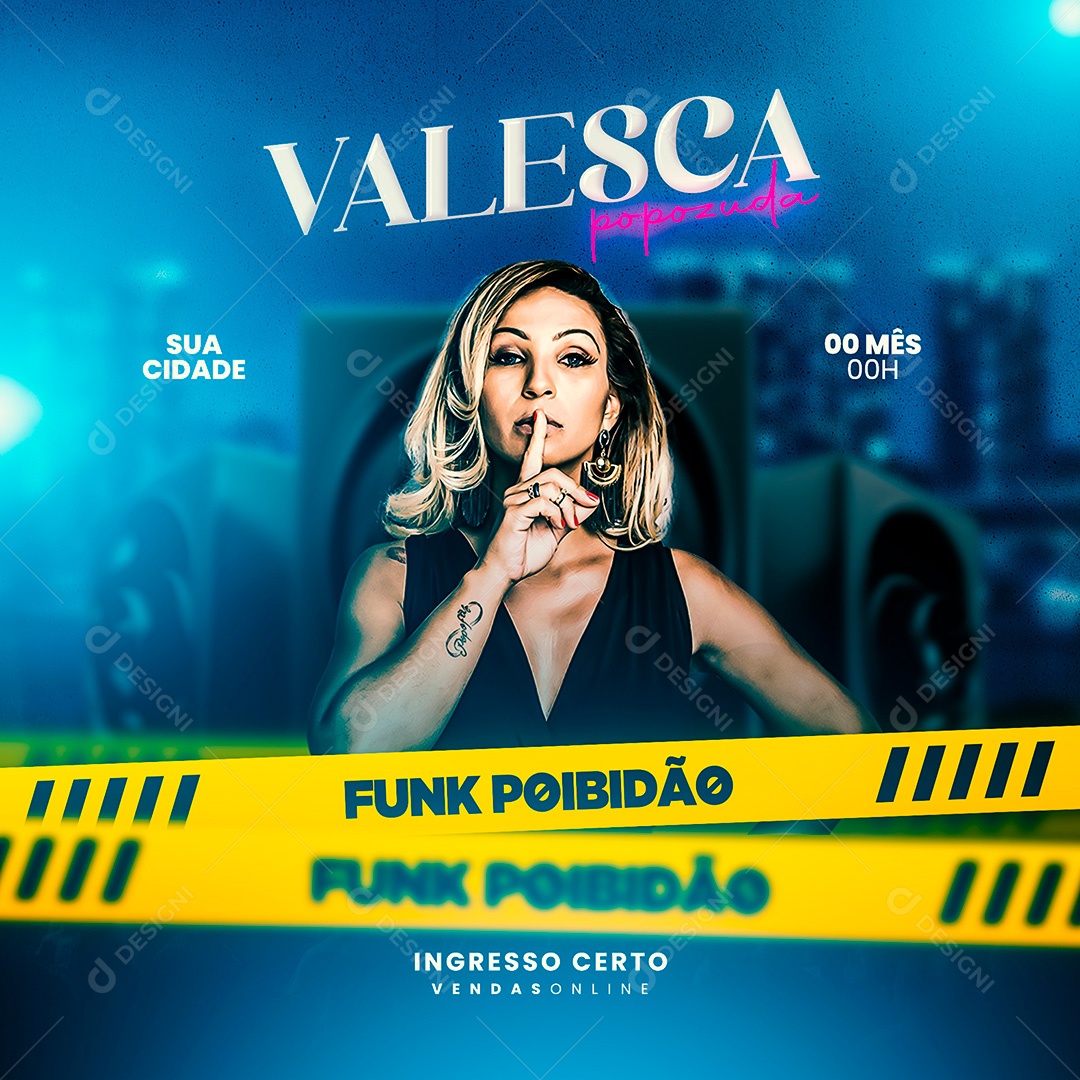 Flyer Funk Proibidão Valesca Social Media PSD Editável