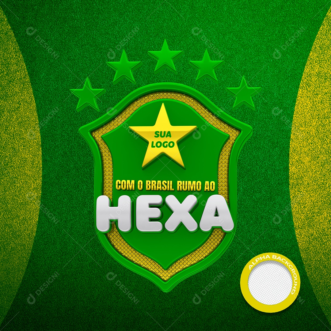 Com o Brasil Rumo ao Hexa Selo 3D para Composição PSD