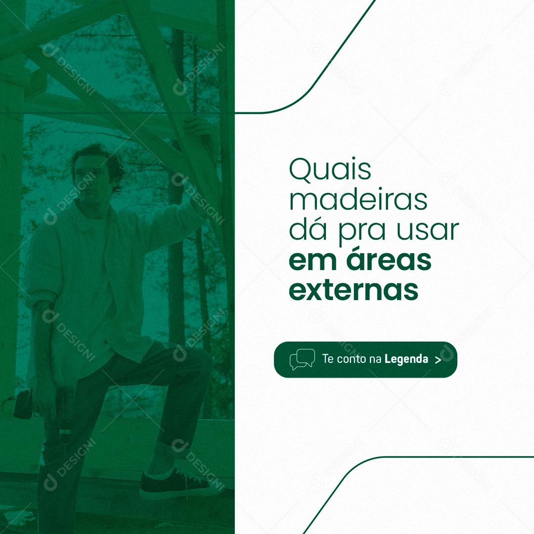 Quais Madeiras dá pra Usar em Áreas Externas Madeireira Social Media PSD Editável