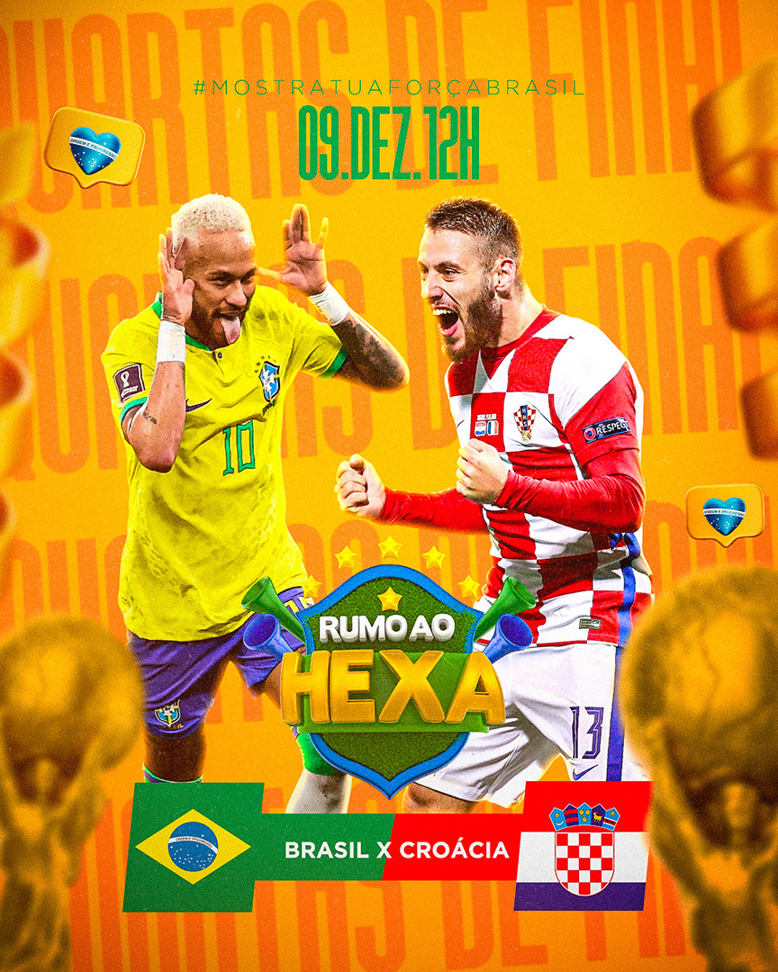 Flyer Rumo Ao Hexa Brasil X Croácia Copa do Mundo Social Media PSD Editável