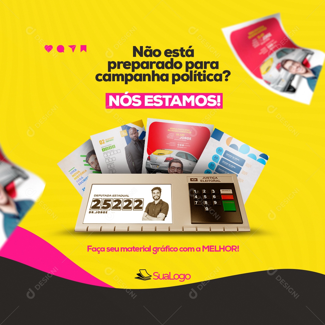 Campanha Política Gráfica Social Media PSD Editável