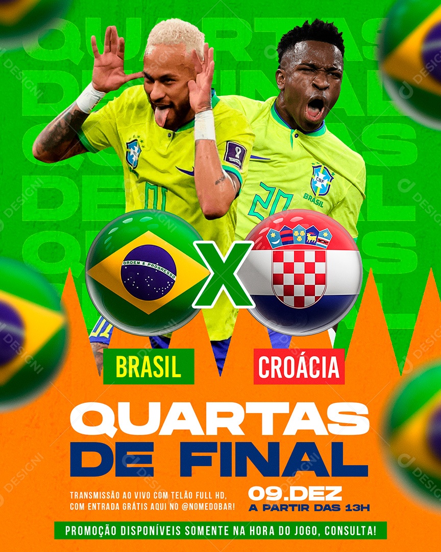 Post Copa do Mundo Quartas de Final Brasil X Croácia Social Media PSD Editável