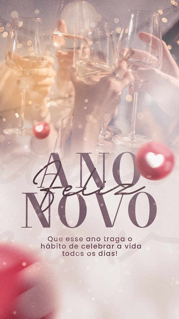 Story Que Esse Ano Traga o Hábito de Celebrar Feliz Ano Novo Social Media PSD Editável