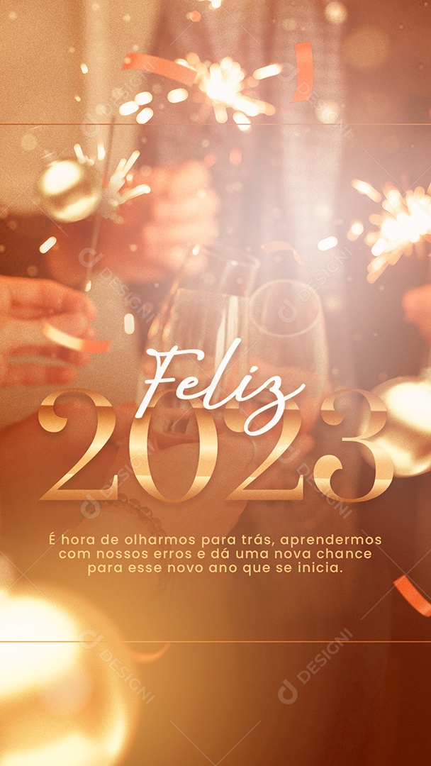 Story É Hora de Olharmos para Trás Feliz Ano Novo Social Media PSD Editável