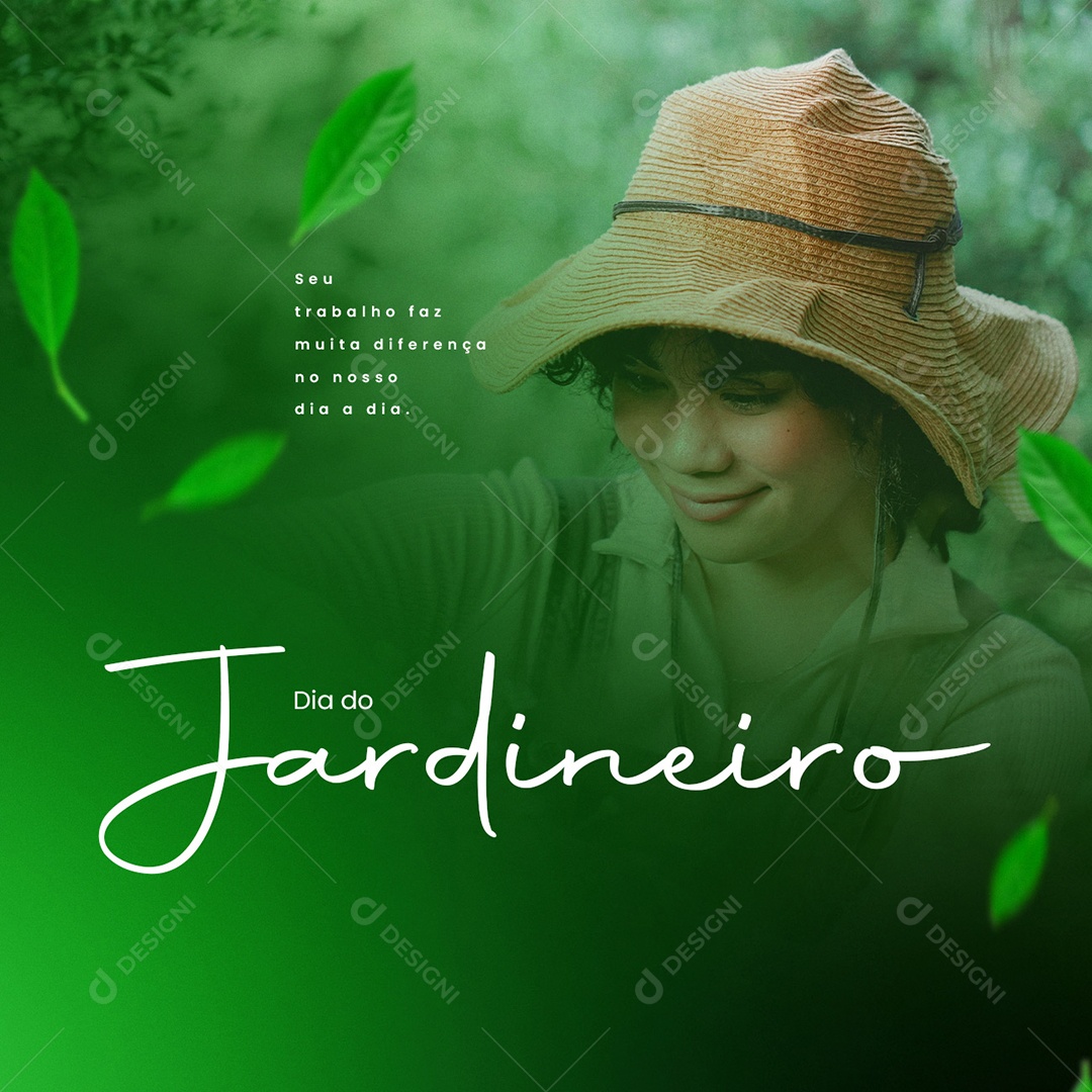 Seu Trabalho faz Muita Diferença Dia do Jardineiro Social Media PSD Editável