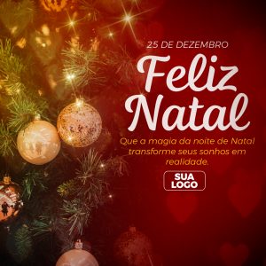 Feliz Natal Que a Magia da Noite de Natal Transforme Seus Sonhos em Realidade Social Media PSD Editável
