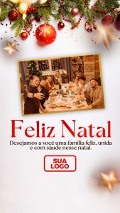 Story Feliz Natal Desejamos a Você Uma Família Feliz Unida e Com Saúde Nesse Natal Social Media PSD Editável