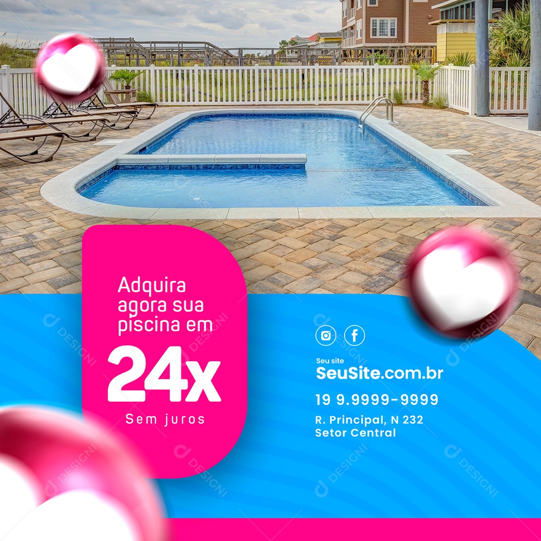 Adquira Agora sua Piscina em 24x Social Media PSD Editável