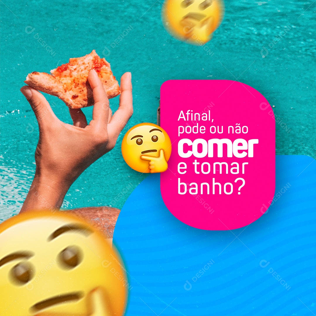 Afinal Pode ou Não Comer e Tomar Banho Piscina Social Media PSD Editável
