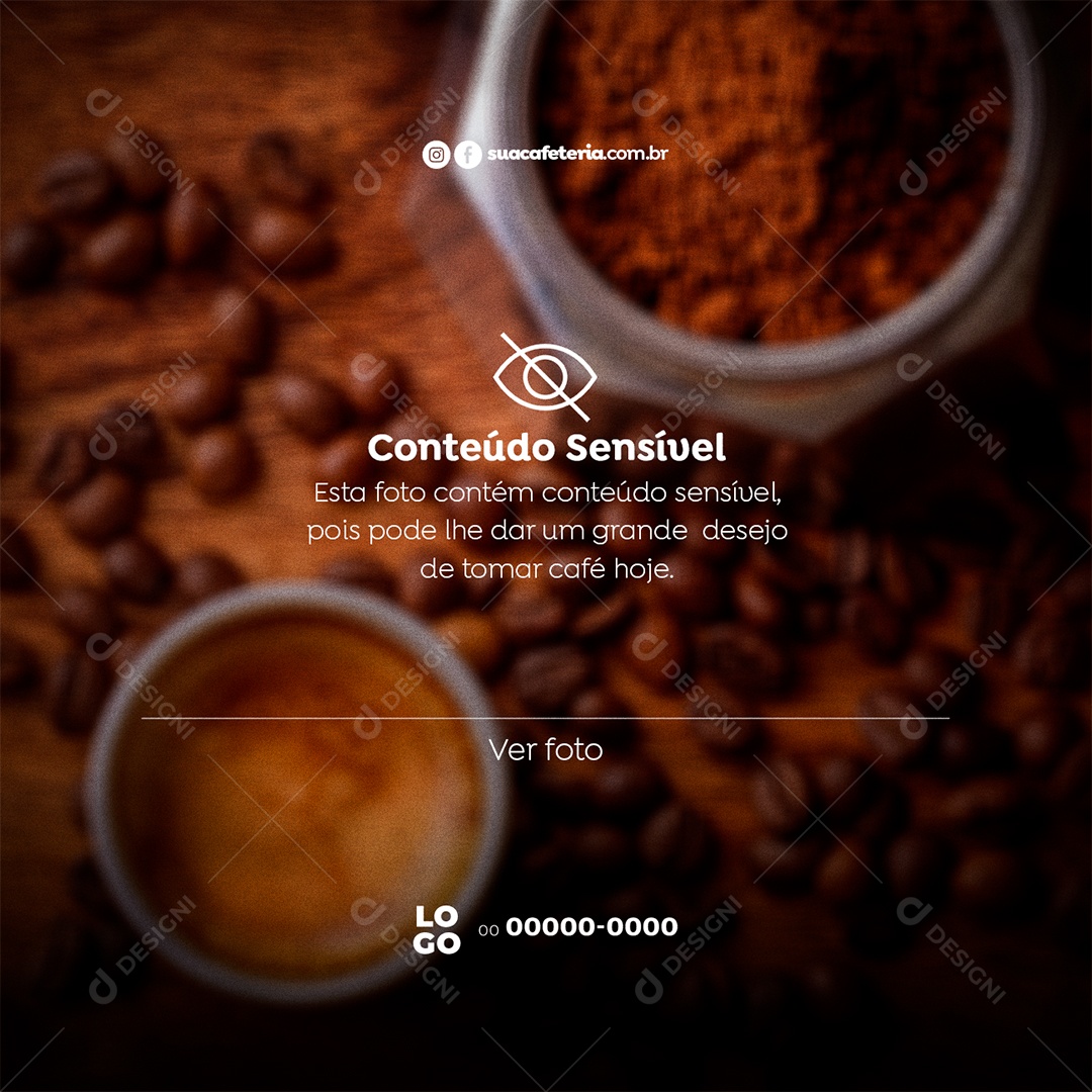 Conteúdo Sensível Cafeteria Social Media PSD Editável