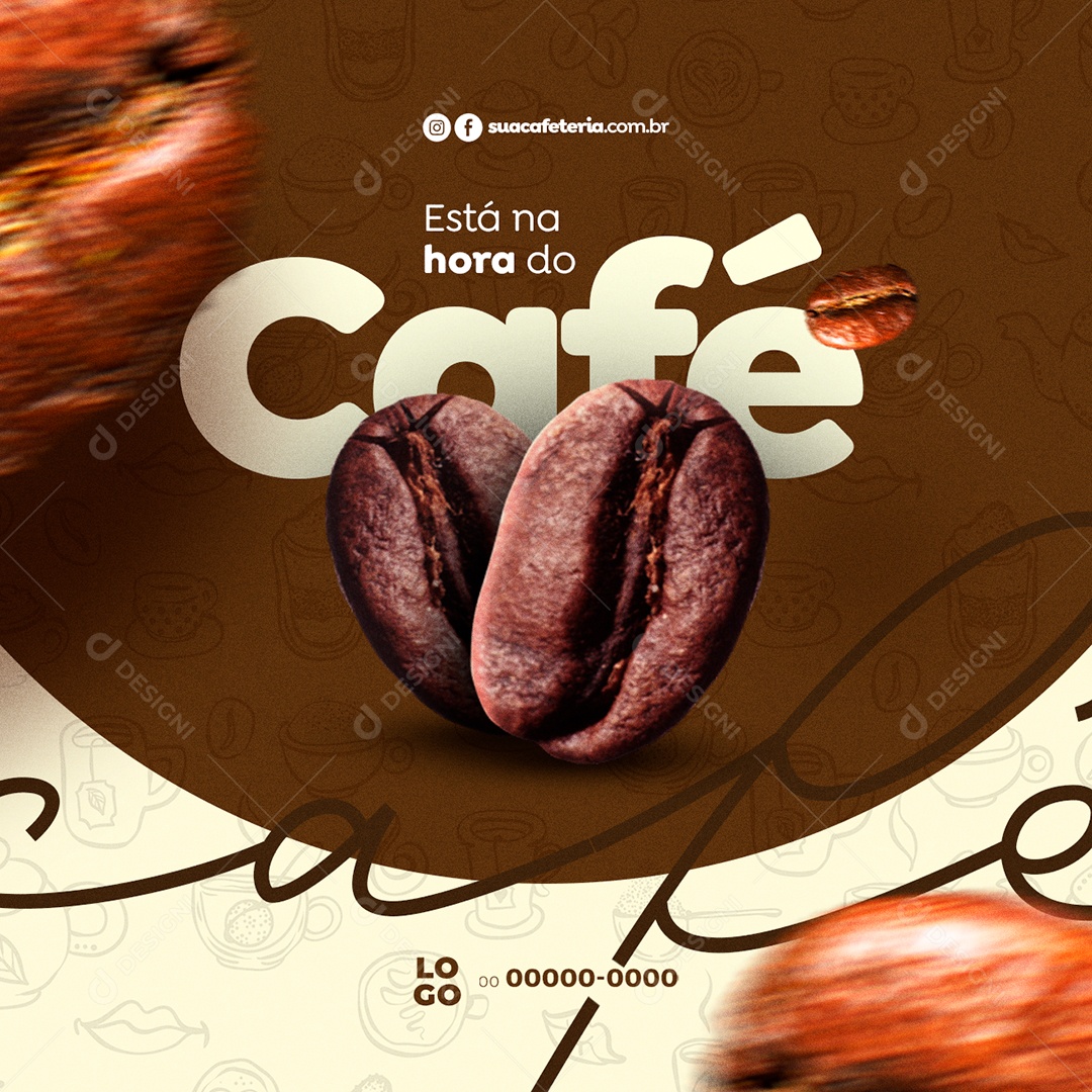 Cafeteria Está na Hora do Café Social Media PSD Editável
