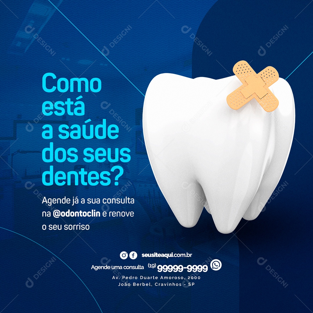 Como Está a Saúde dos Seus Dentes Clínica Odontológica Social Media PSD Editável