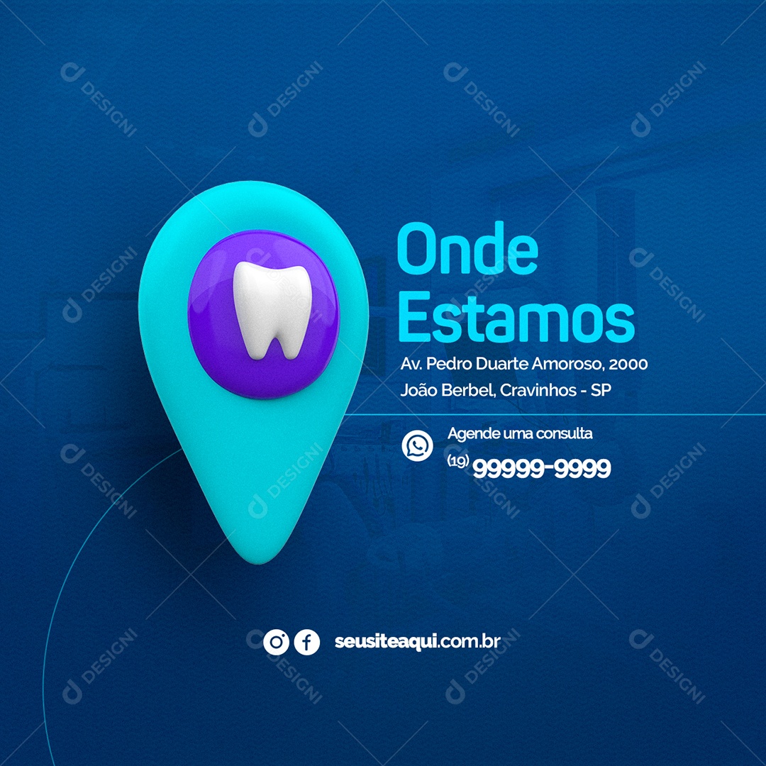 Onde Estamos Clínica Odontológica Social Media PSD Editável