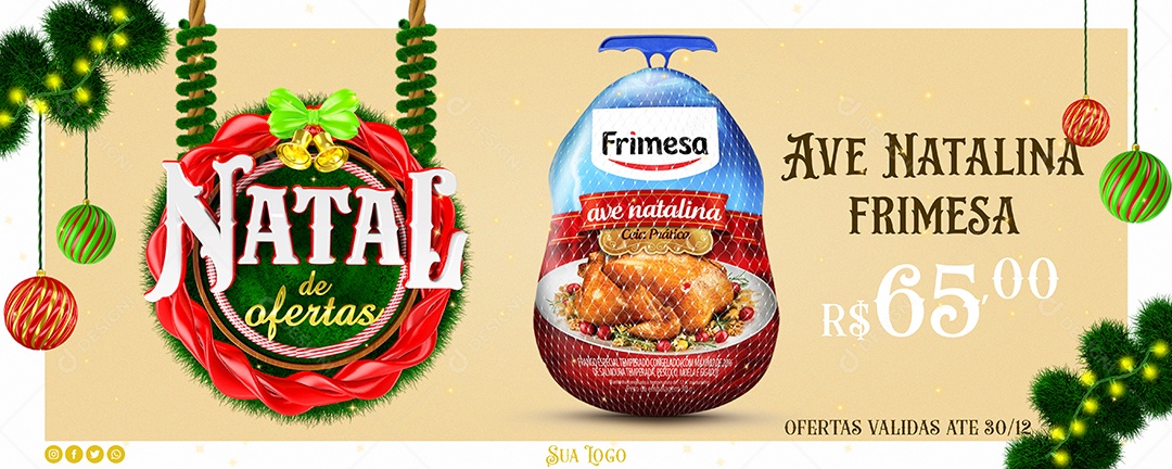 Banner Natal de Ofertas Ave Natalina Frimesa R$65,00 Social Media PSD Editável