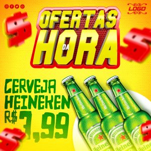 Cervejaria Ofertas da Hora Cerveja Heineken R$3,99 Social Media PSD Editável