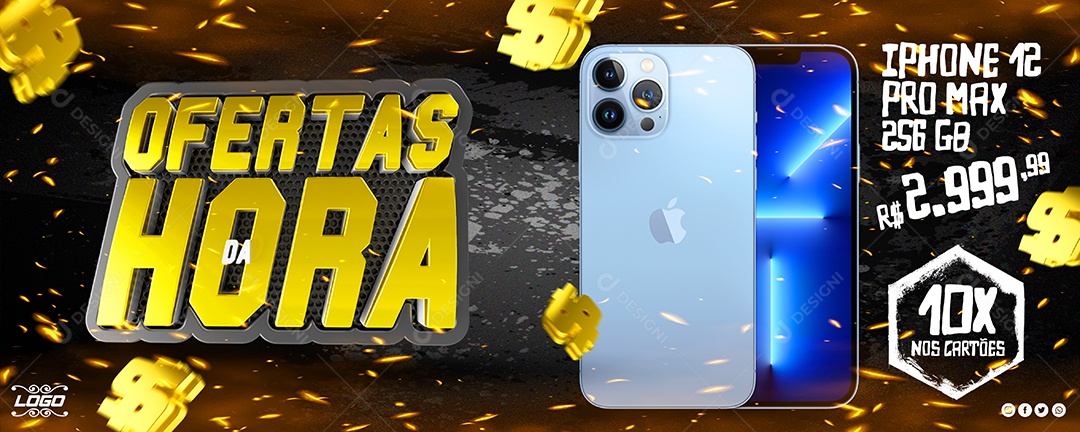 Banner Offers of the Hour Iphone 12 Pro Max 256GB R$2,999.00 Social Media PSD Editable