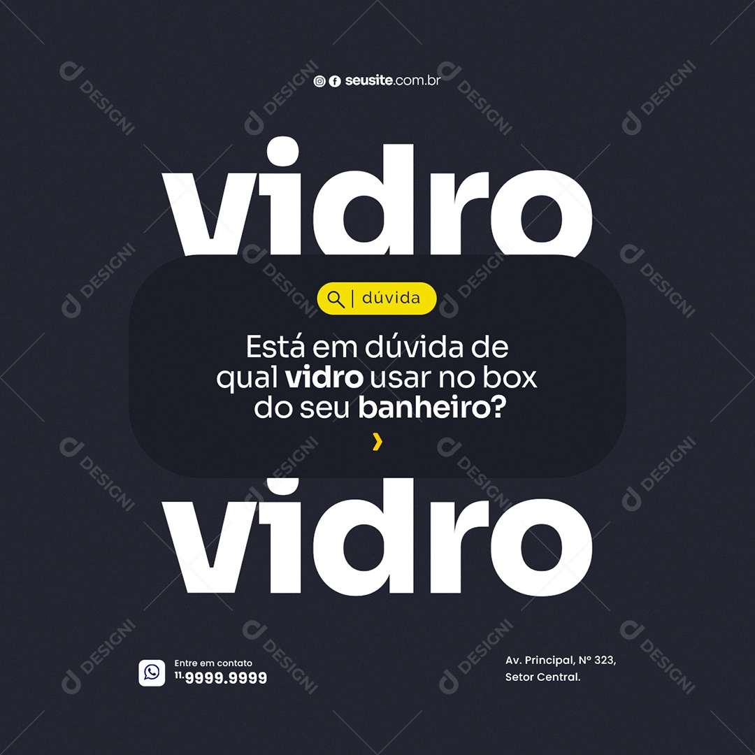 Está em Dúvida de Qual Vidro Usar no Box Vidraçaria Social Media PSD Editável