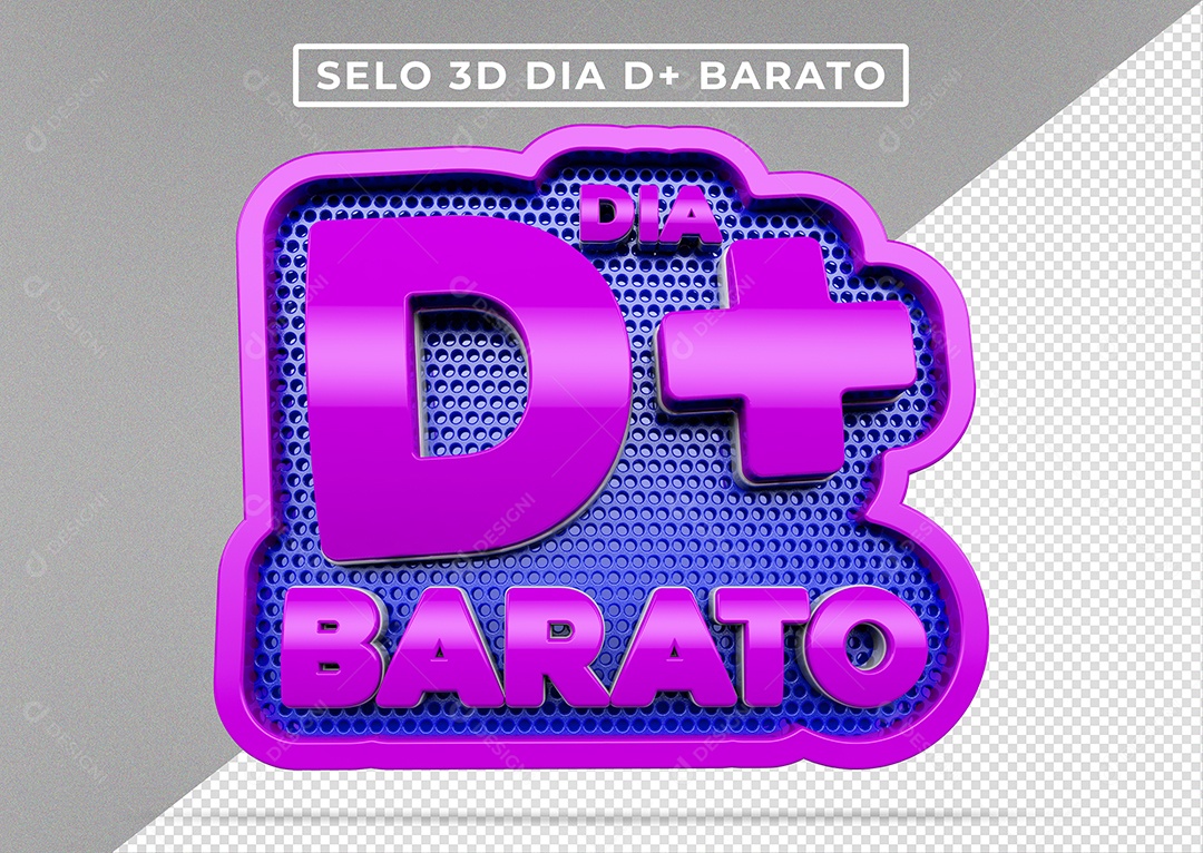Selo 3D Para Composição Dia D+ Barato PSD