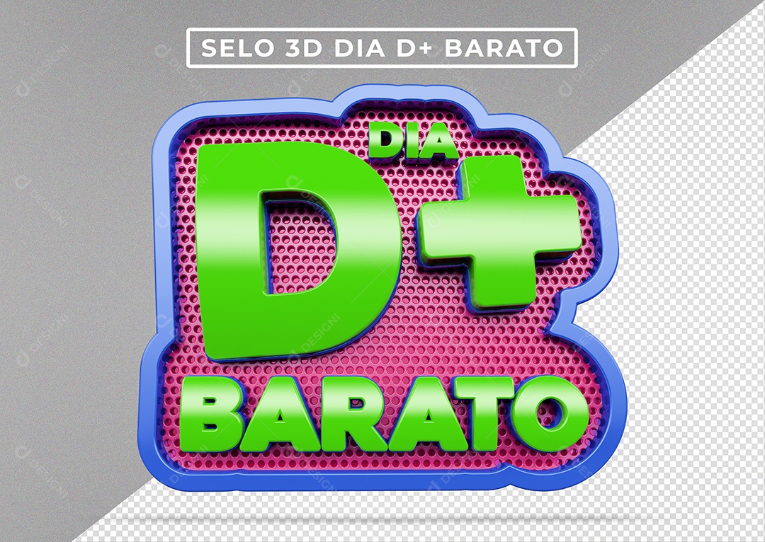 Selo 3D Para Composição Dia D+ Barato PSD