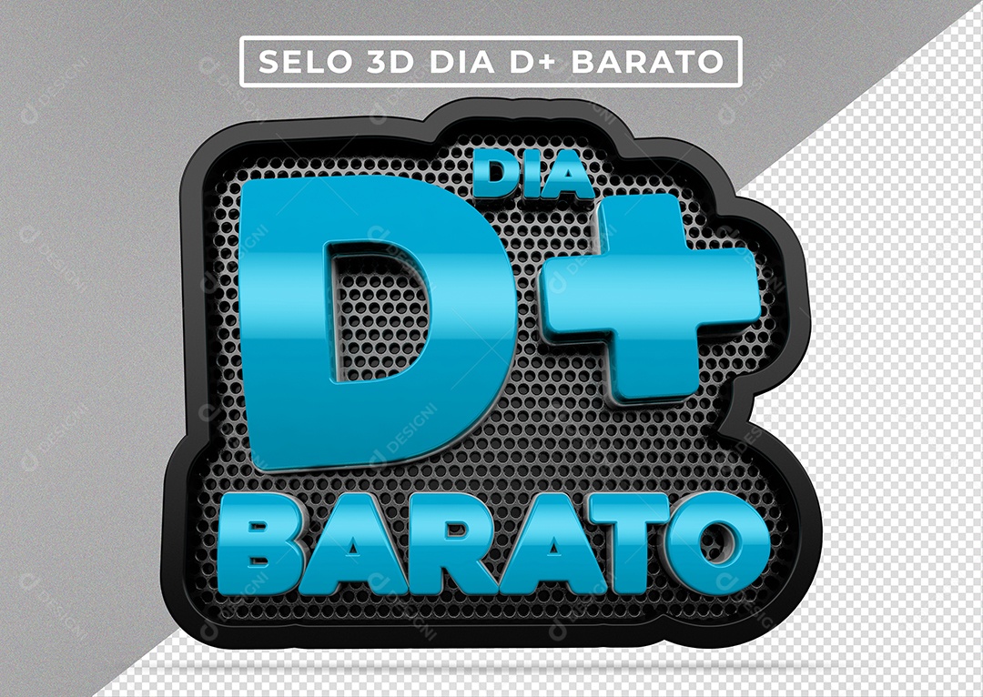 Selo 3D Para Composição Dia D+ Barato PSD