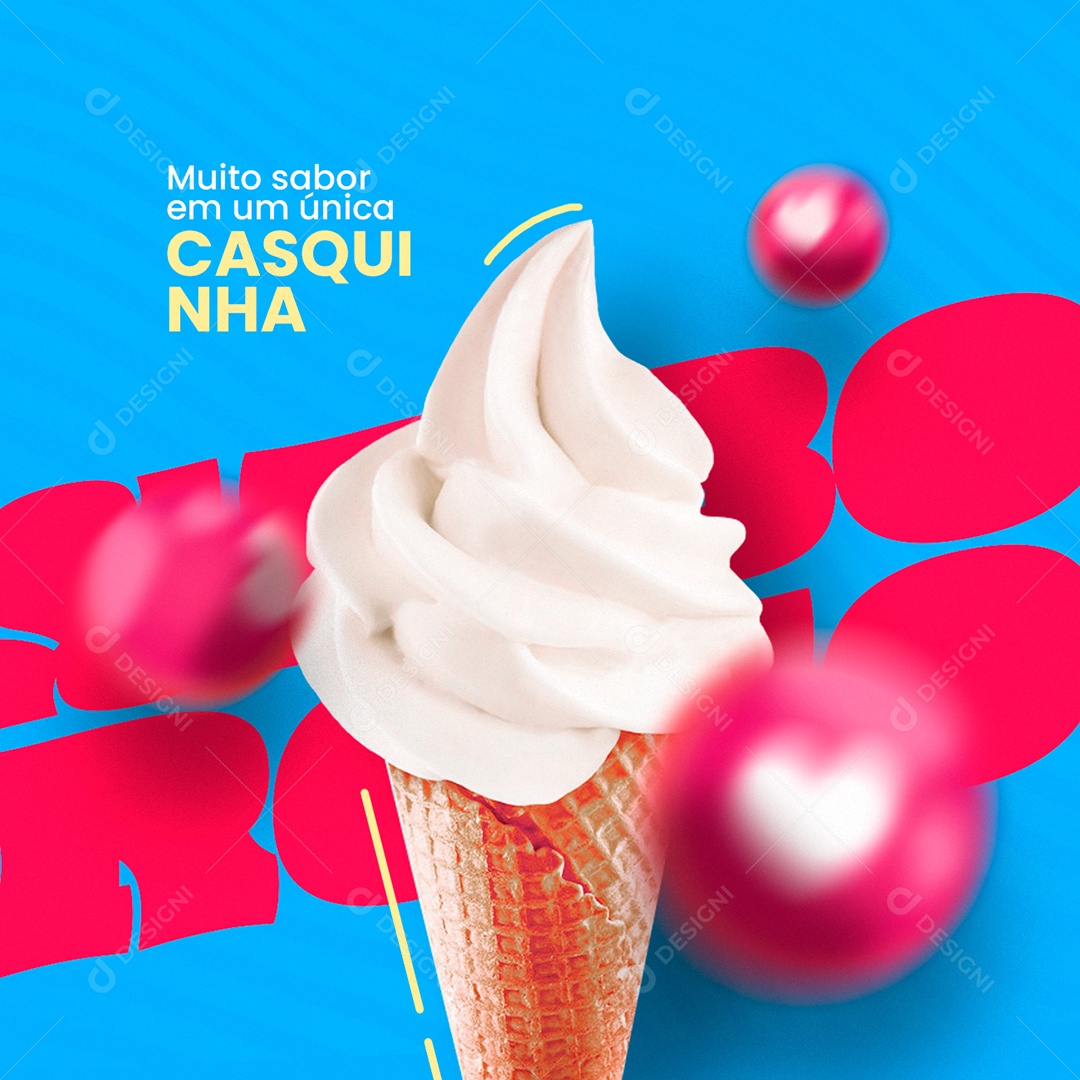 Muito Sabor em Um Única Casquinha Sorveteria Social Media PSD Editável