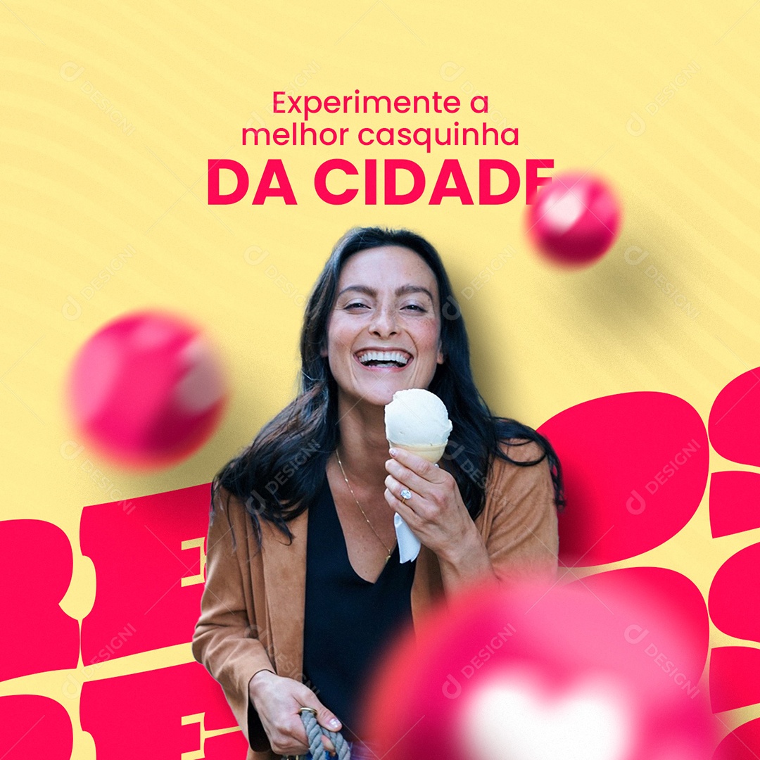 Experimente a Melhor Casquinha da Cidade Sorveteria Social Media PSD Editável