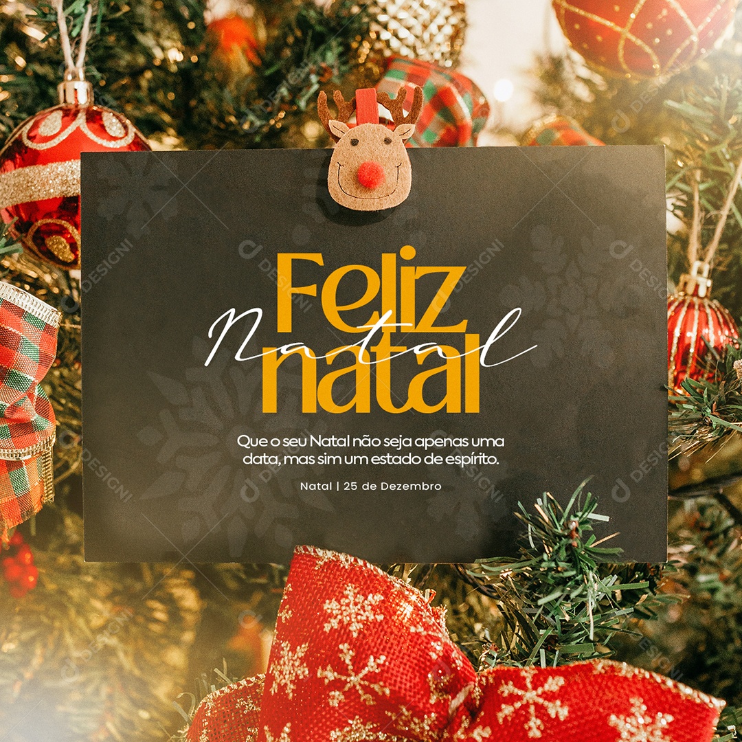 Que o Seu Natal Não Seja Apenas Uma Data Feliz Natal Social Media PSD Editável
