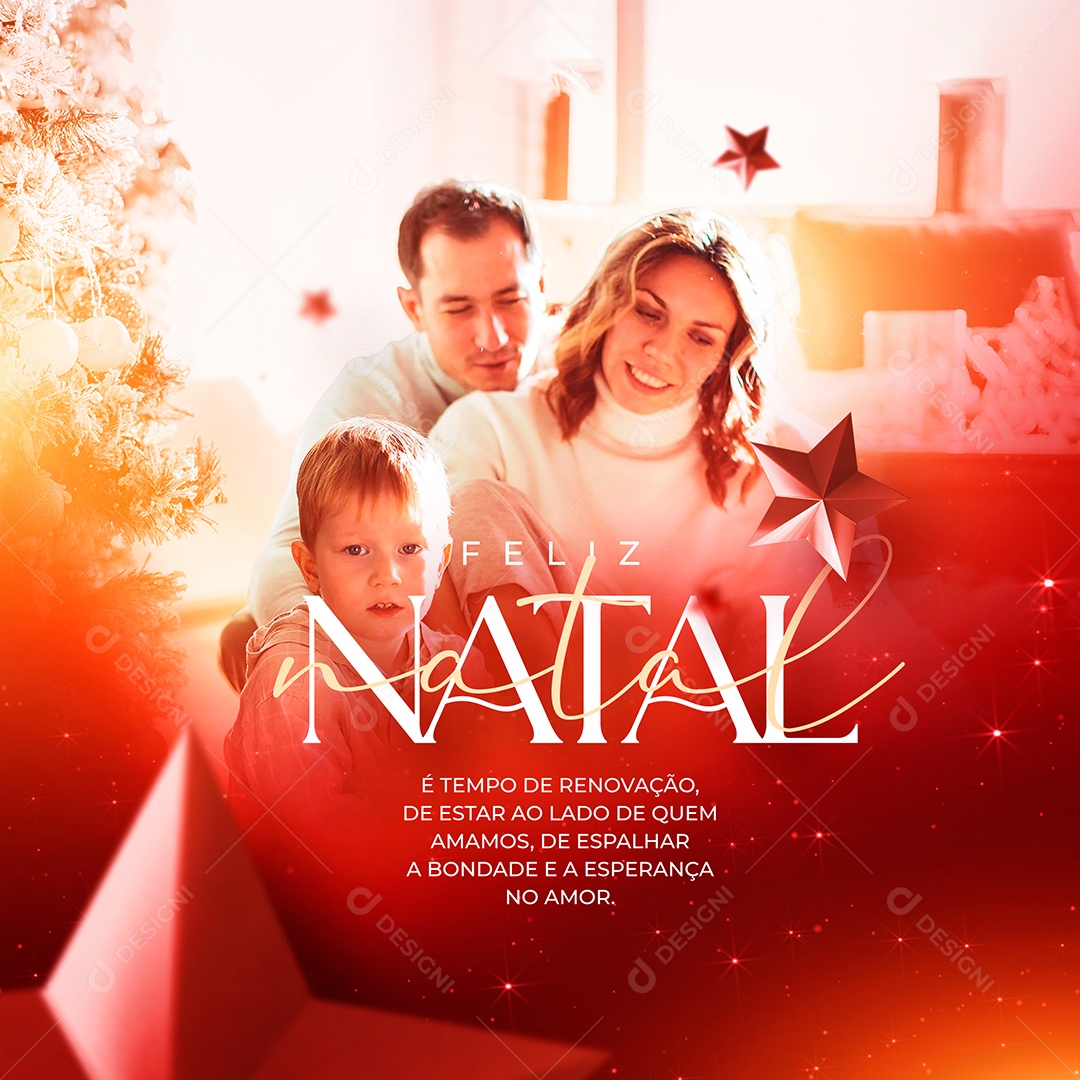 Feliz Natal é Tempo de Renovação de Estar ao Lado de Quem Amamos de Espalhar a Bondade e a Esperança no Amor Social Media PSD Editável