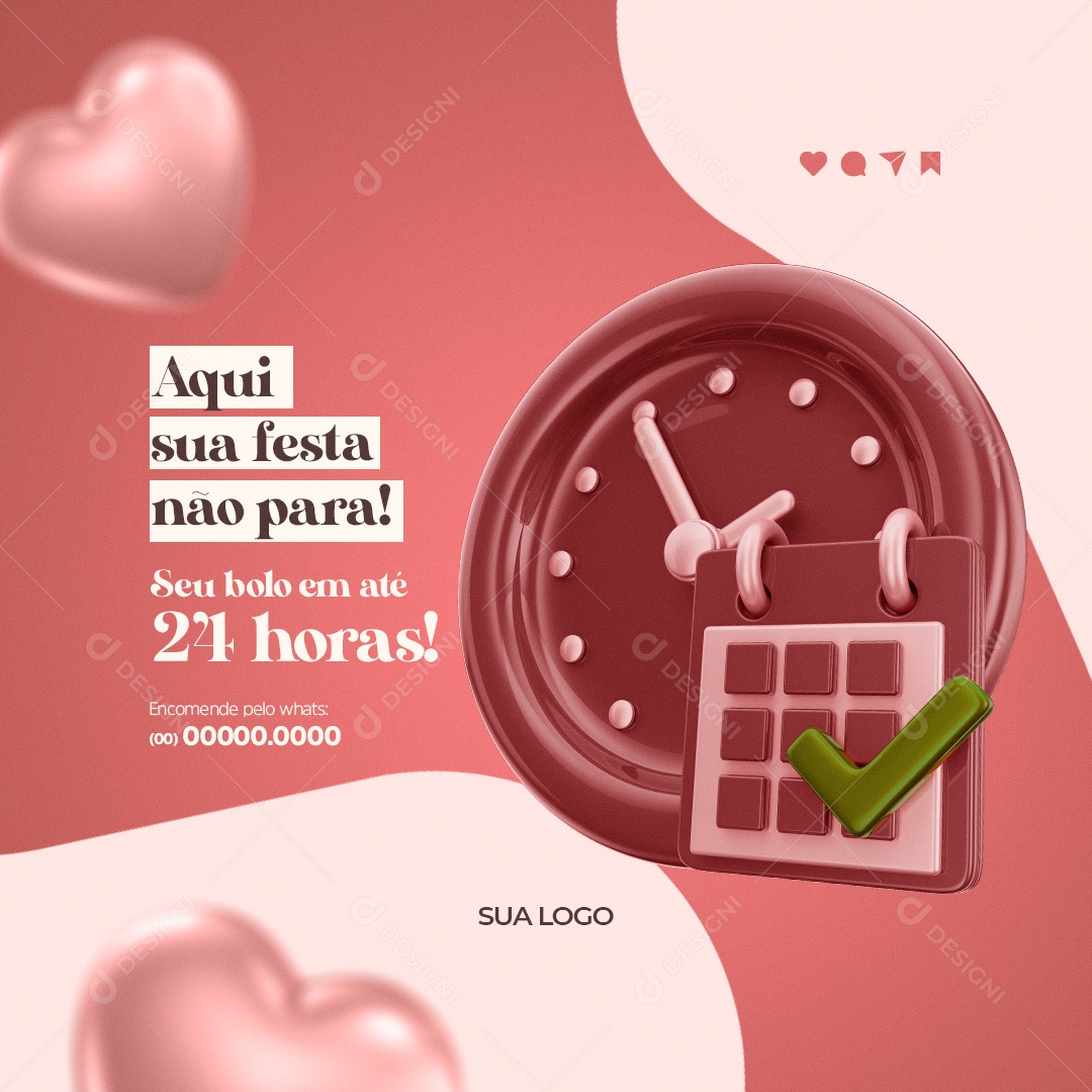 Aqui Sua Festa Não Para! Seu Bolo em Até 24 Horas! Confeitaria Social Media PSD Editável