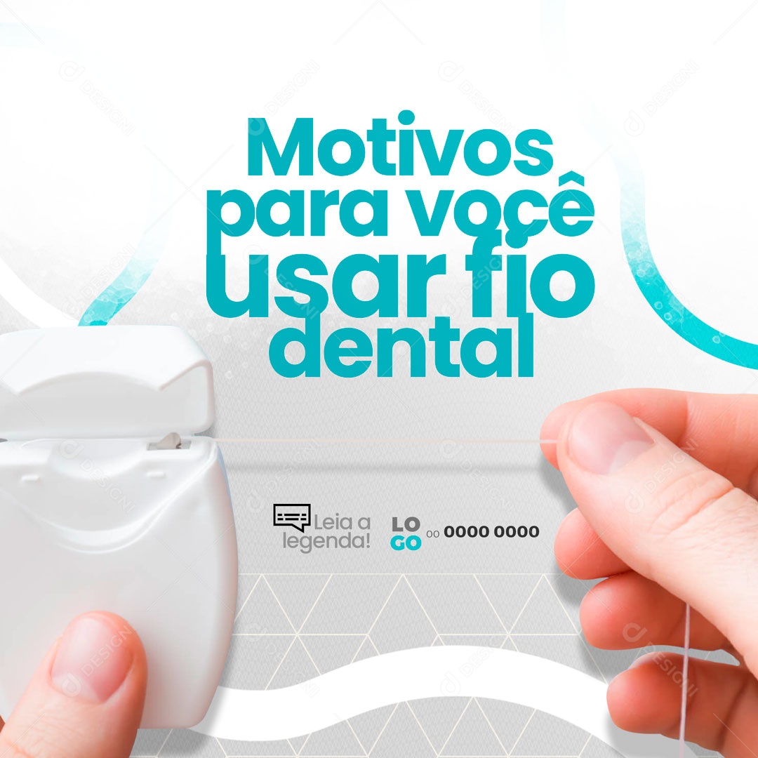 Motivos Para Você Usar Fio Dental Consultório Odontológicos Dentista Social Media PSD Editável