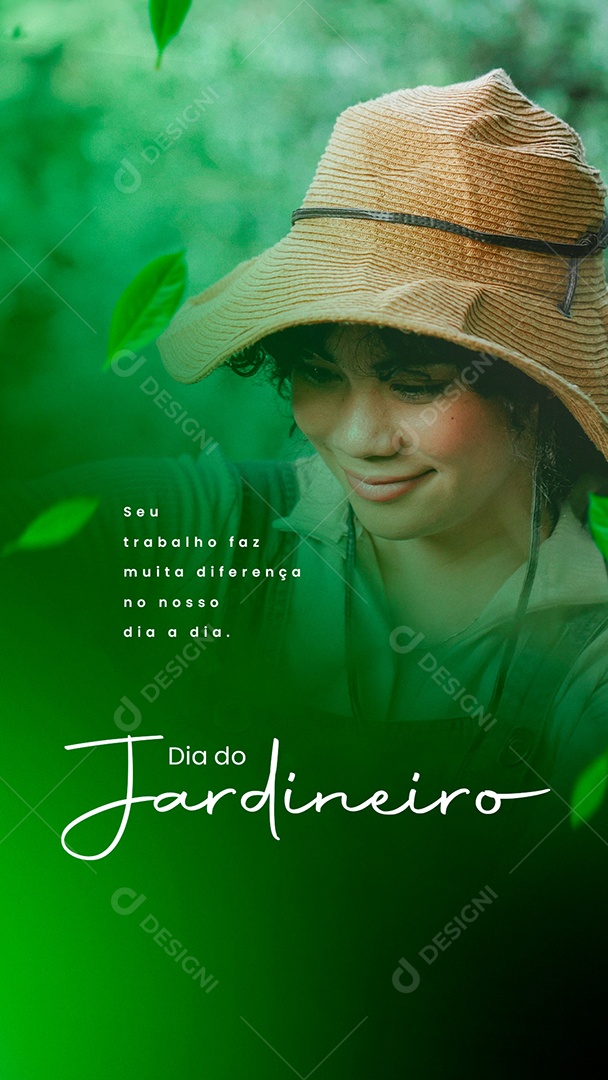 Story Seu Trabalho faz Muita Diferença Dia do Jardineiro Social Media PSD Editável