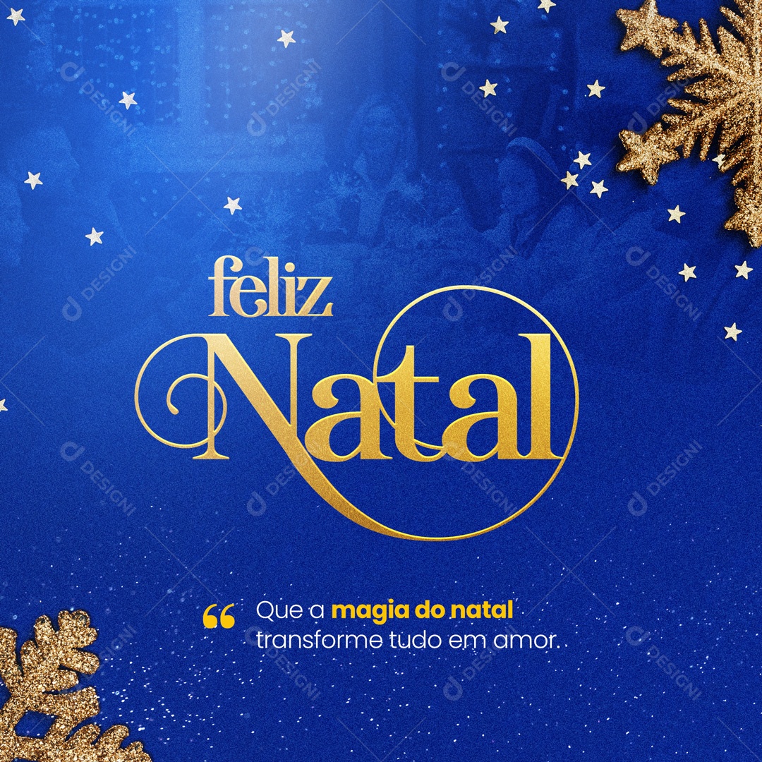 Que a Magia do Natal Transforme Tudo em Amor Feliz Natal Social Media PSD Editável