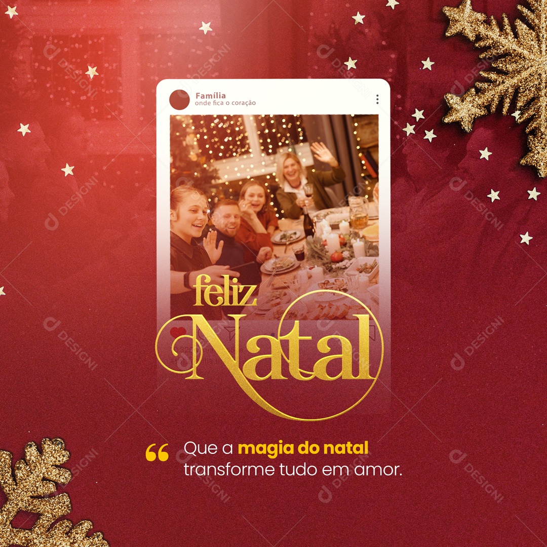 Que a Magia do Natal Transforme tudo em Amor Feliz Natal Social Media PSD Editável