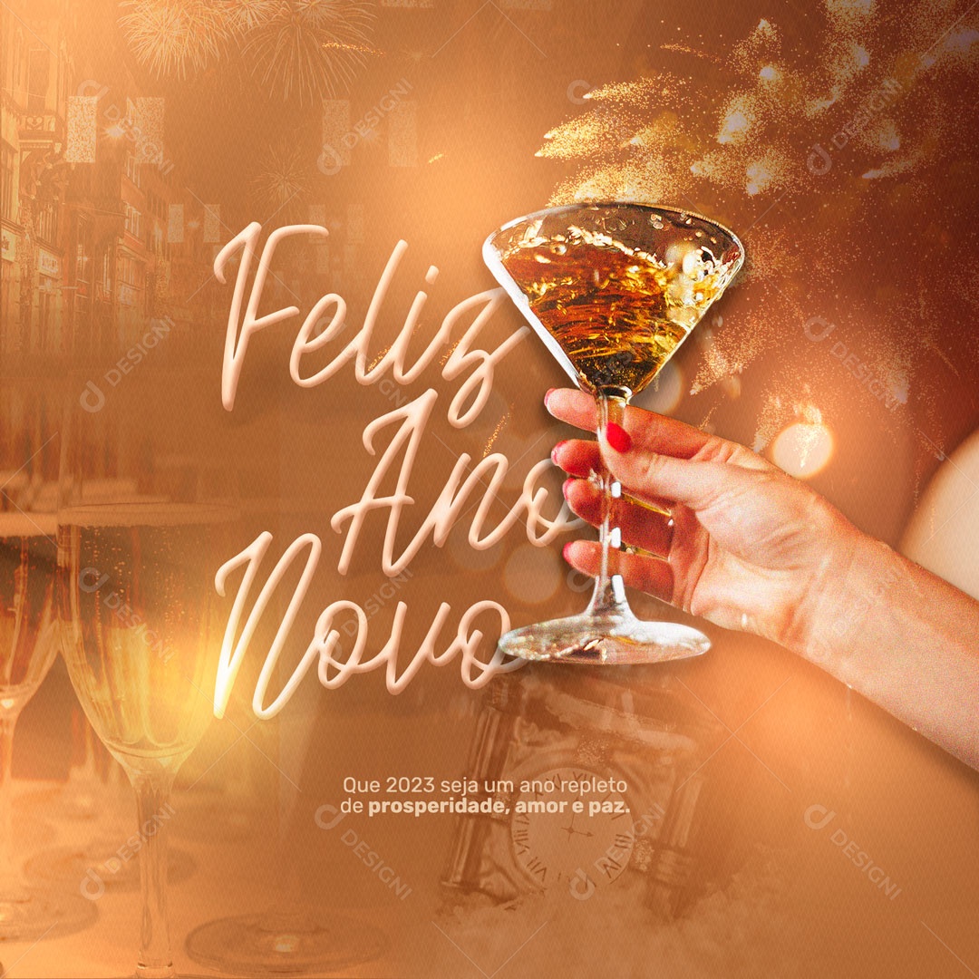 Que 2023 Seja Ano Repleto de Prosperidade, Amor e Paz Feliz Ano Novo Social Media PSD Editável