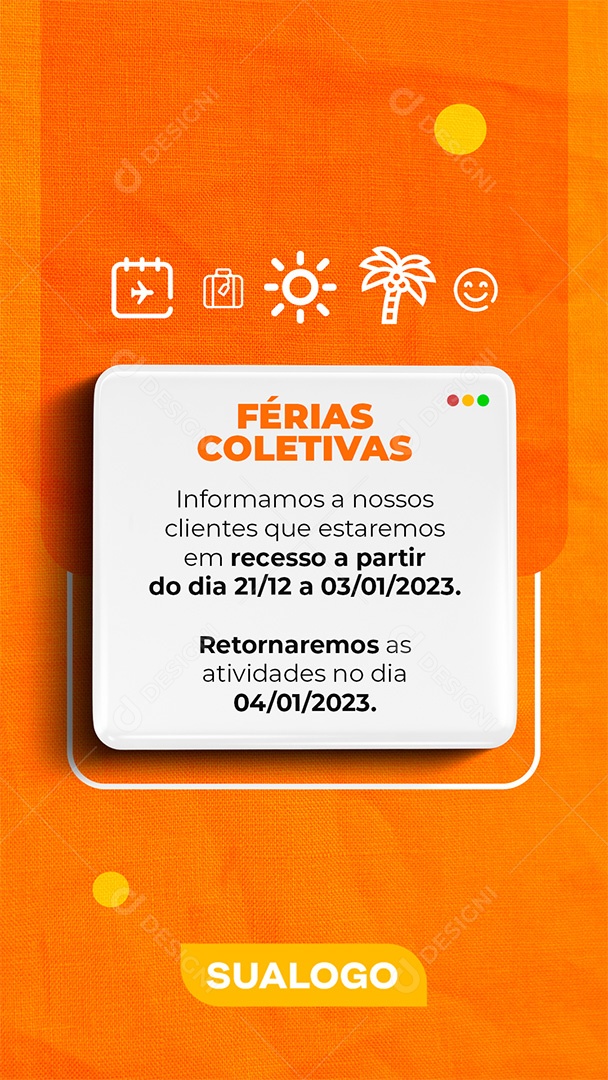Post Stories Comunicado de Férias Coletivas Social Media PSD Editável