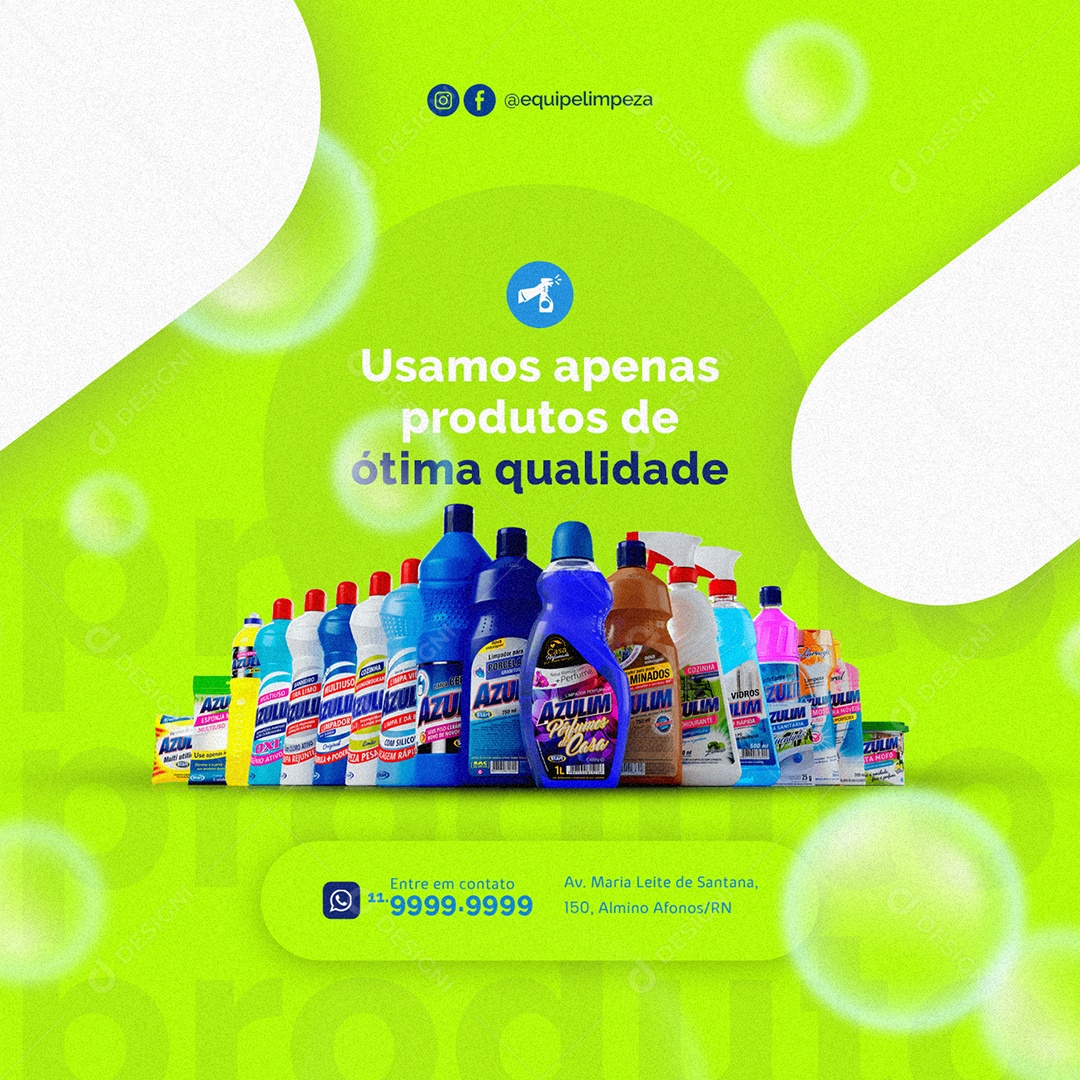 Usamos Apenas Produtos de Ótima Qualidade Limpeza de Condomínio Social Media PSD Editável