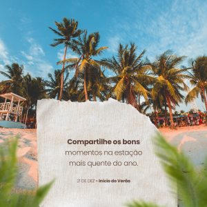 Início do Verão Compartilhe os Bons Momentos na Estação mais Quente do Ano Social Media PSD Editável
