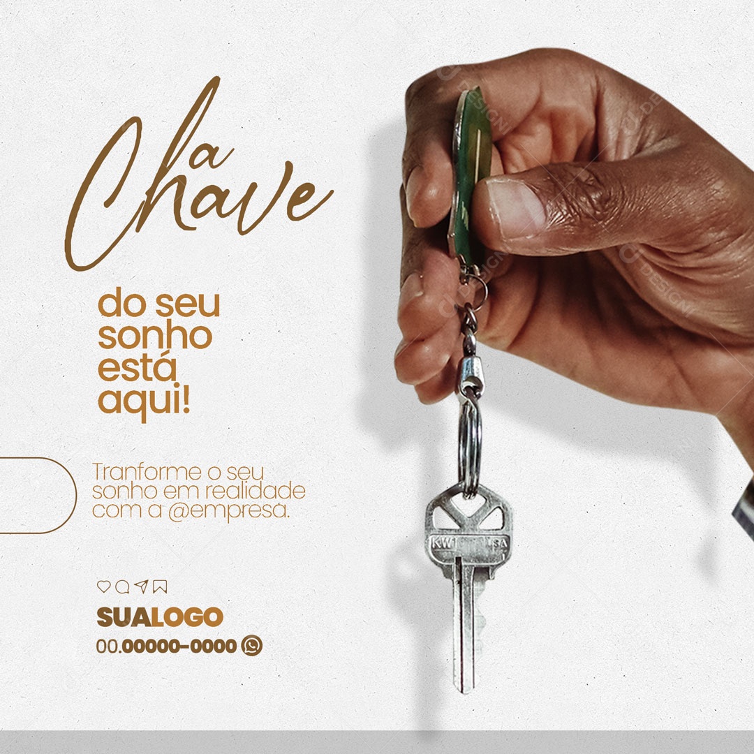 A Chave do Seu Sonho Está Aqui Imobiliária Social Media PSD Editável