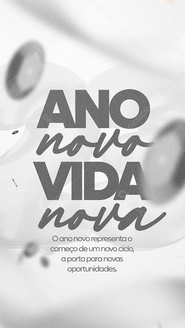 Story O Ano Novo Representa o Começo de Um Novo Ciclo Ano Novo Vida Nova Social Media PSD Editável